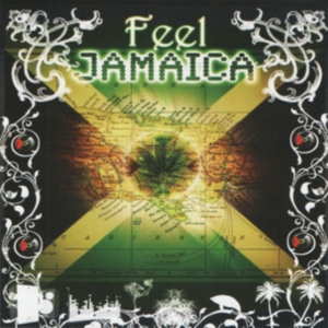 Various Artists - Feel Jamaica ryhmässä CD @ Bengans Skivbutik AB (4149188)