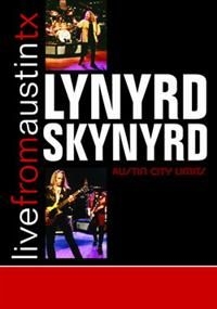 Lynyrd Skynyrd - Live From Austin, Tx ryhmässä Minishops / Lynyrd Skynyrd @ Bengans Skivbutik AB (4149228)