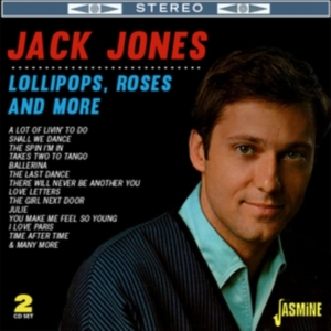 Jones Jack - Lollipops Roses And More ryhmässä CD @ Bengans Skivbutik AB (4149302)