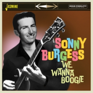 Burgess Sonny - We Wanna Boogie ryhmässä CD @ Bengans Skivbutik AB (4149306)