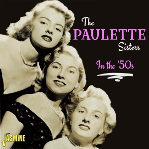 The Paulette Sisters - In The '50S ryhmässä CD @ Bengans Skivbutik AB (4149309)