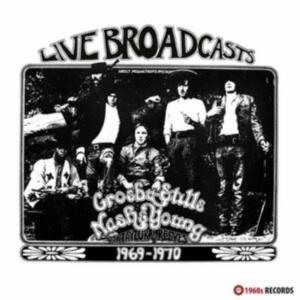 Crosby Stills Nash & Young - Live Broadcasts 1969 - 1970 ryhmässä Minishops / Crosby Stills Nash @ Bengans Skivbutik AB (4149428)