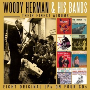Woody Herman & His Bands - Their Finest Albums (4 Cd) ryhmässä CD @ Bengans Skivbutik AB (4149466)
