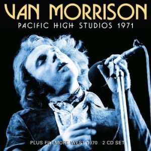 Van Morrison - Pacific High Studios - 2 Cd (Live B ryhmässä CD @ Bengans Skivbutik AB (4149477)