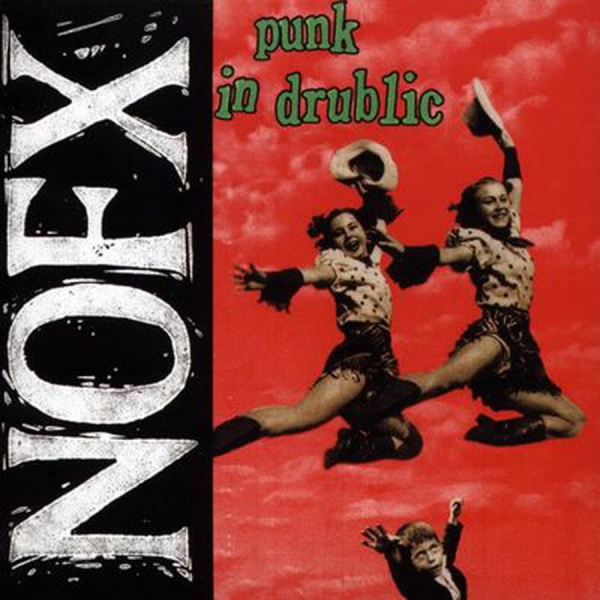 Nofx - Punk In Drublic ryhmässä VINYYLI / Myydyimmät @ Bengans Skivbutik AB (4150205)