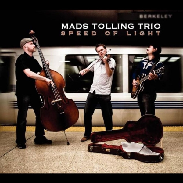 Tolling Mads & Mads Tolling Trio - Speed Of Light ryhmässä CD / Myydyimmät @ Bengans Skivbutik AB (4150811)