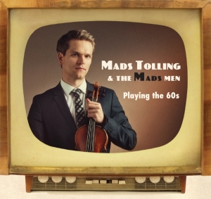 Mads & The Mads Men Tolling - Playing The 60S ryhmässä CD @ Bengans Skivbutik AB (4150851)