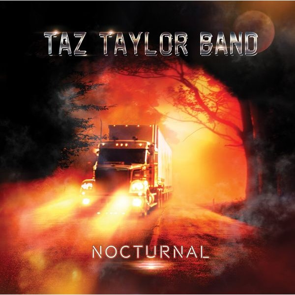 Taz Taylor Band - Nocturnal ryhmässä CD / Hårdrock/ Heavy metal @ Bengans Skivbutik AB (4150913)