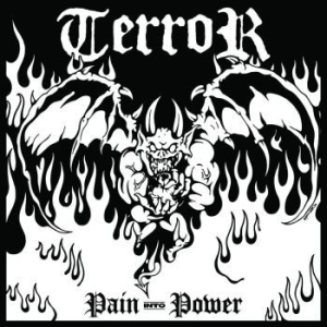 Terror - Pain Into Power ryhmässä CD @ Bengans Skivbutik AB (4153108)
