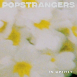 Popstrangers - In Spirit ryhmässä VINYYLI @ Bengans Skivbutik AB (4154300)