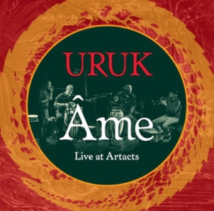 URUK - AME - LIVE AT THE ARTACTS ryhmässä CD @ Bengans Skivbutik AB (4154464)
