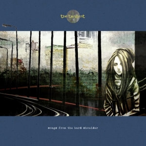 Tangent The - Songs From The Hard Shoulder ryhmässä VINYYLI @ Bengans Skivbutik AB (4154584)