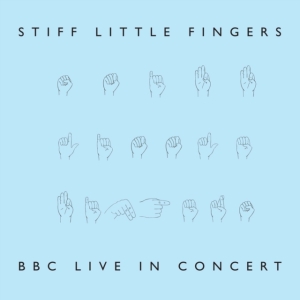 Stiff Little Fingers - Bbc Live In Concert (Rsd 2024) ryhmässä ME SUOSITTELEMME / Record Store Day / RSD2022 @ Bengans Skivbutik AB (4155817)