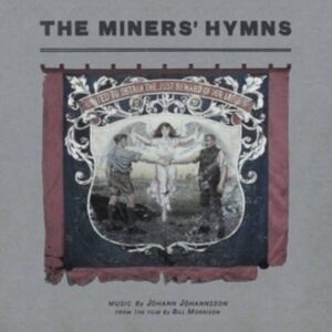 Jóhann Jóhannsson - The Miners? Hymns (Vinyl) ryhmässä VINYYLI @ Bengans Skivbutik AB (4155893)