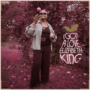 King Elizabeth - I Got A Love ryhmässä CD @ Bengans Skivbutik AB (4156289)
