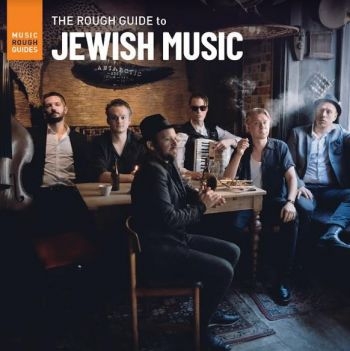 Various Artists - The Rough Guide To Jewish Music ryhmässä CD / Myydyimmät @ Bengans Skivbutik AB (4156320)