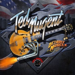 Nugent Ted - Detroit Muscle ryhmässä CD @ Bengans Skivbutik AB (4156342)