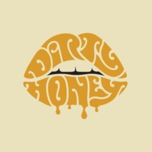 Dirty Honey - Dirty Honey ryhmässä CD @ Bengans Skivbutik AB (4156758)
