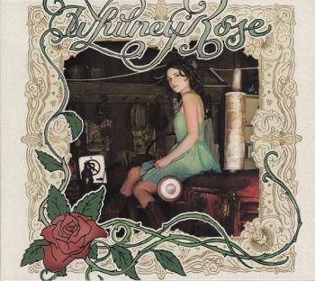 Rose Whitney - Whitney Rose ryhmässä CD / Myydyimmät @ Bengans Skivbutik AB (4156776)