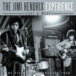 Jimi Hendrix Experience - East & West (Live Broadcast 1968) ryhmässä CD @ Bengans Skivbutik AB (4156866)