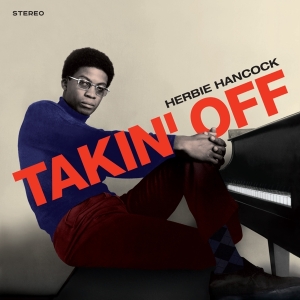 Herbie Hancock - Takin' Off ryhmässä Minishops / Herbie Hancock @ Bengans Skivbutik AB (4156912)