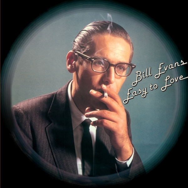 Bill Evans - Easy To Love ryhmässä VINYYLI / Myydyimmät @ Bengans Skivbutik AB (4157120)