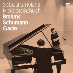 Brahms Johannes Gade Niels Wilhe - Brahms - Schumann - Gade ryhmässä CD @ Bengans Skivbutik AB (4157800)