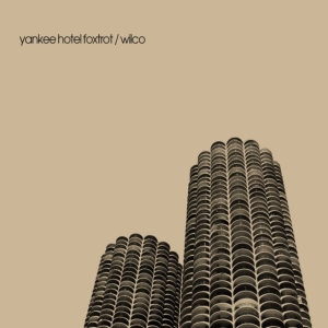 Wilco - Yankee Hotel Foxtrot ryhmässä -Start Vinyl @ Bengans Skivbutik AB (4158276)