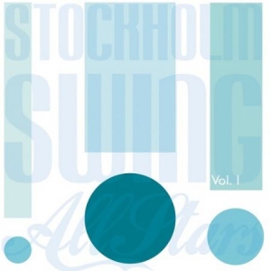 Stockholm Swing All Stars - Vol 1 ryhmässä CD @ Bengans Skivbutik AB (4158452)