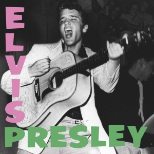 Elvis Presley - Elvis Presley ryhmässä CD @ Bengans Skivbutik AB (4158501)