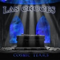 Las Cruces - Cosmic Tears ryhmässä VINYYLI / Myydyimmät @ Bengans Skivbutik AB (4158623)