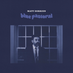 Dorrien Matt - Blue Pastoral ryhmässä CD @ Bengans Skivbutik AB (4158752)