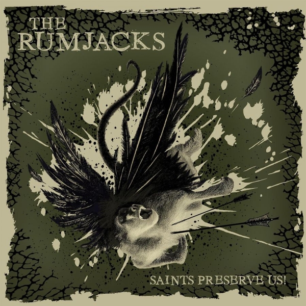 Rumjacks - Saints Preserve Us ryhmässä CD / Myydyimmät @ Bengans Skivbutik AB (4158757)