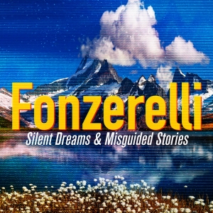 Fonzerelli - Silent Dreams & Misguided Stories ryhmässä CD @ Bengans Skivbutik AB (4159765)