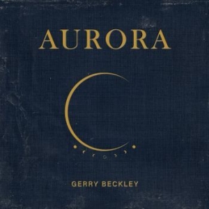 Beckley Gerry - Aurora ryhmässä CD @ Bengans Skivbutik AB (4160716)
