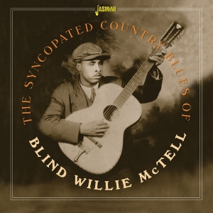 Mctell Blind Willie - The Syncopated Country Blues Of ryhmässä CD @ Bengans Skivbutik AB (4160774)