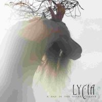 LYCIA - A DAY IN THE STARK CORNER (2LP) ryhmässä VINYYLI @ Bengans Skivbutik AB (4161203)