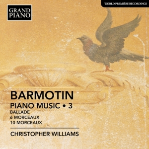 Barmotin Semyon - Piano Works, Vol. 3 ryhmässä CD @ Bengans Skivbutik AB (4162319)
