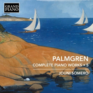 Palmgren Selim - Complete Piano Works, Vol. 5 ryhmässä CD @ Bengans Skivbutik AB (4162320)