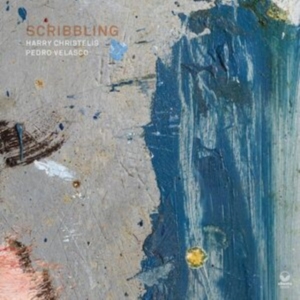 Christelis Harry And Pedro Velasco - Scribbling ryhmässä CD @ Bengans Skivbutik AB (4162360)