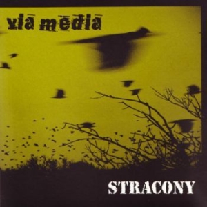Via Media / Stracony - Via Media / Stracony ryhmässä CD @ Bengans Skivbutik AB (4162381)
