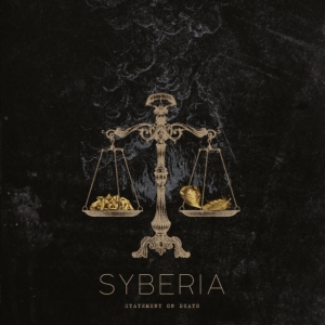 Syberia - Statement On Death (Digipack) ryhmässä CD @ Bengans Skivbutik AB (4162426)