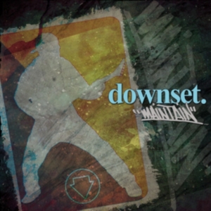 Downset - Maintain ryhmässä CD @ Bengans Skivbutik AB (4162436)