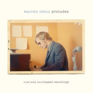 Zevon Warren - Preludes (2Lp+Book) ryhmässä -Start New West @ Bengans Skivbutik AB (4162702)
