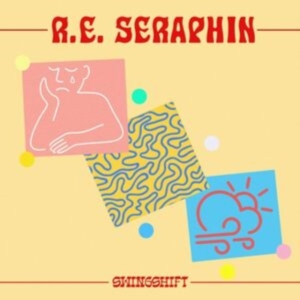 R.E. Seraphin - Swingshift ryhmässä VINYYLI @ Bengans Skivbutik AB (4162994)