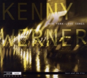 Werner Kenny - New York - Love Songs ryhmässä CD @ Bengans Skivbutik AB (4163212)