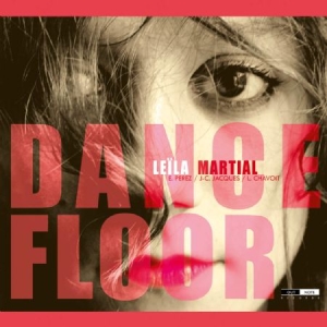 Martial Leila - Dance Floor ryhmässä CD @ Bengans Skivbutik AB (4163221)