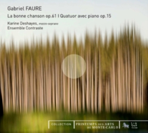 Faure Gabriel - La Bonne Chanson Op. 61 ryhmässä CD @ Bengans Skivbutik AB (4163235)