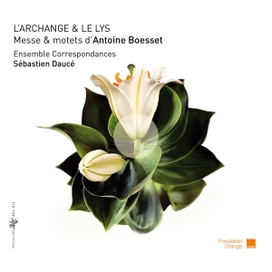 Boesset Antoine - L'archange Et Le Lys ryhmässä CD @ Bengans Skivbutik AB (4163238)