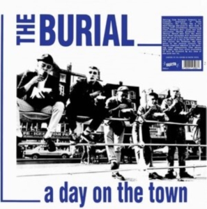 Burial The - A Day On The Town (White Vinyl Lp) ryhmässä VINYYLI @ Bengans Skivbutik AB (4164598)